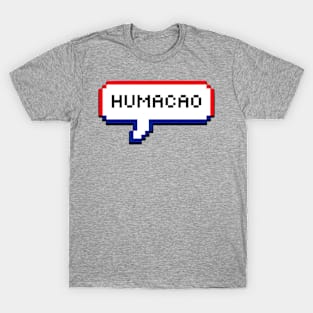 Humacao Puerto Rico PR Bubble T-Shirt